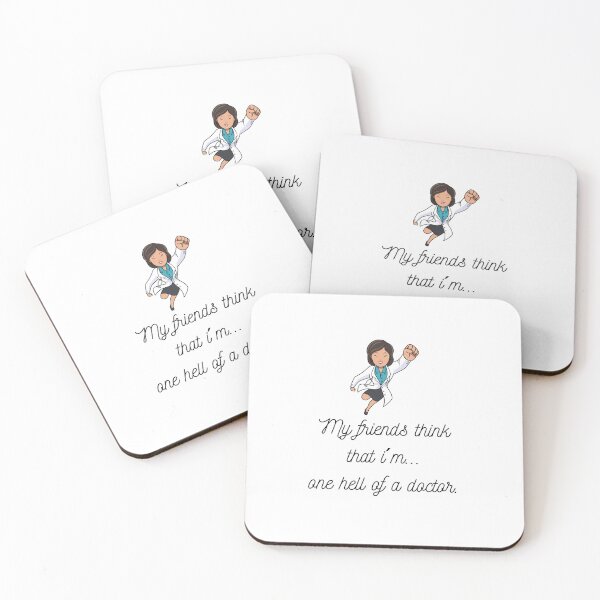 Item preview, My friends think that...I´m one hell of a doctor. (Woman Version2 ) designed and sold by PortfoliobyJana.