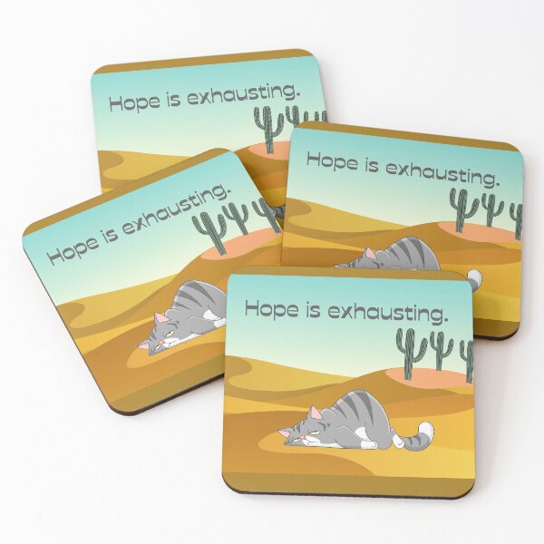 Item preview, Hope is exhausting. designed and sold by PrintCutScore.