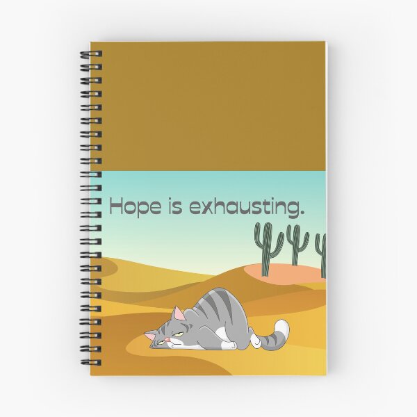 Item preview, Hope is exhausting. designed and sold by PrintCutScore.