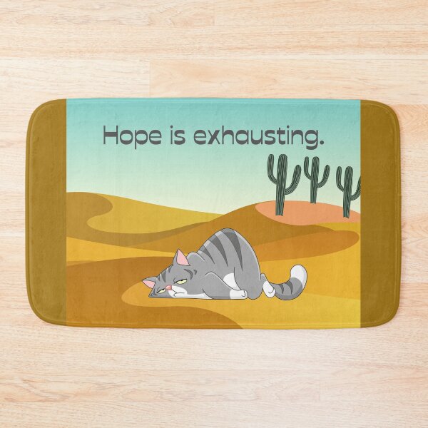 Item preview, Hope is exhausting. designed and sold by PrintCutScore.