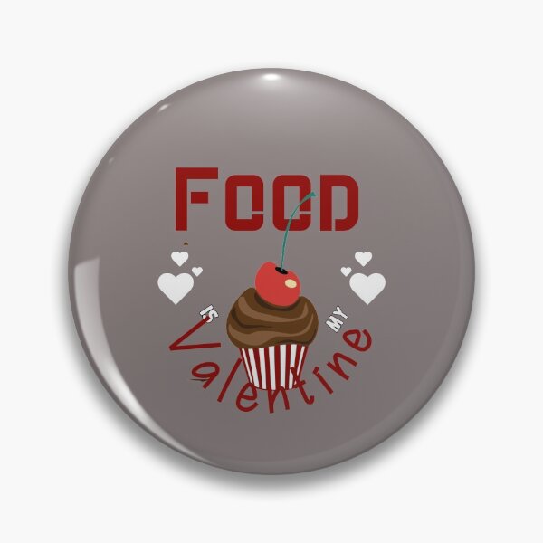 Item preview, FOOD is my Valentine! designed and sold by coccoPrints.