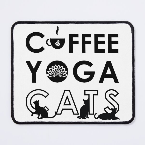 Item preview, Yoga cat and coffee, Coffee and cat lover, Yoga cat, Coffee yoga and cats - Funny designed and sold by Alice-Elgawi.