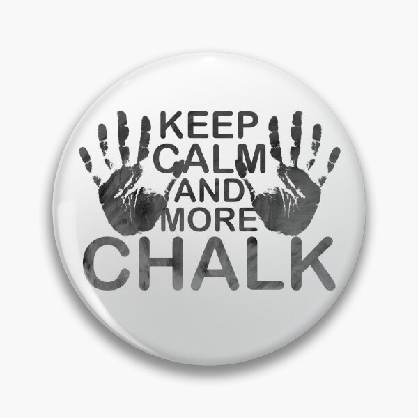Item preview, Keep Calm More Chalk Boulder Magnesium Bouldering designed and sold by DerNerd.