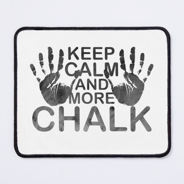 Item preview, Keep Calm More Chalk Boulder Magnesium Bouldering designed and sold by DerNerd.