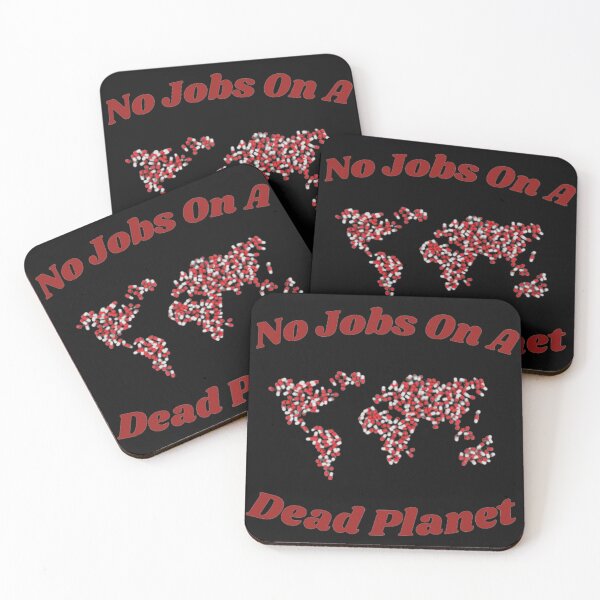 Item preview, No jobs on a dead planet designed and sold by NadiaStar.