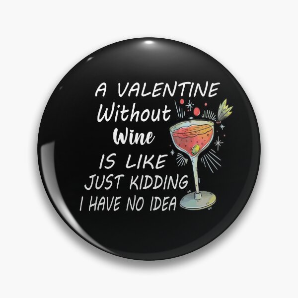 Item preview, Wine Is My Valentine Womens designed and sold by altk btk.