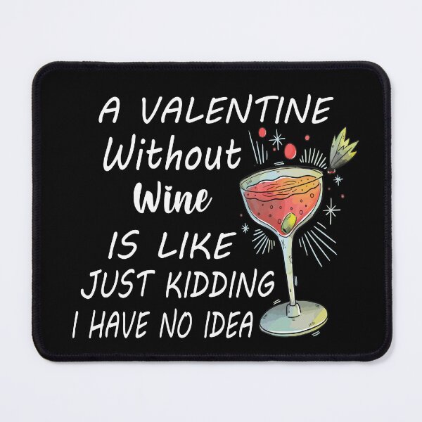 Item preview, Wine Is My Valentine Womens designed and sold by altk btk.