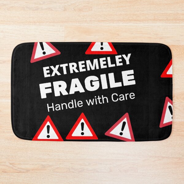 Item preview, Extremeley Fragile designed and sold by Highhocreations.
