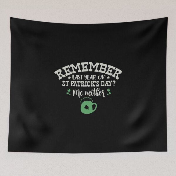 Item preview, Remember last year on St. Patricks day me neither designed and sold by pnkpopcorn.