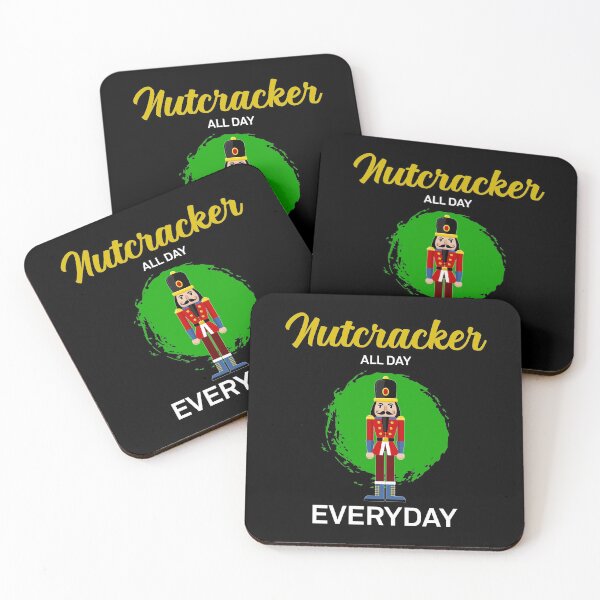 Item preview, All day Every Day Ballet Nutcracker Crew design designed and sold by jakehughes2015.