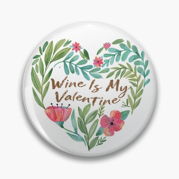 Item preview, Wine Is My Valentine Womens designed and sold by altk btk.