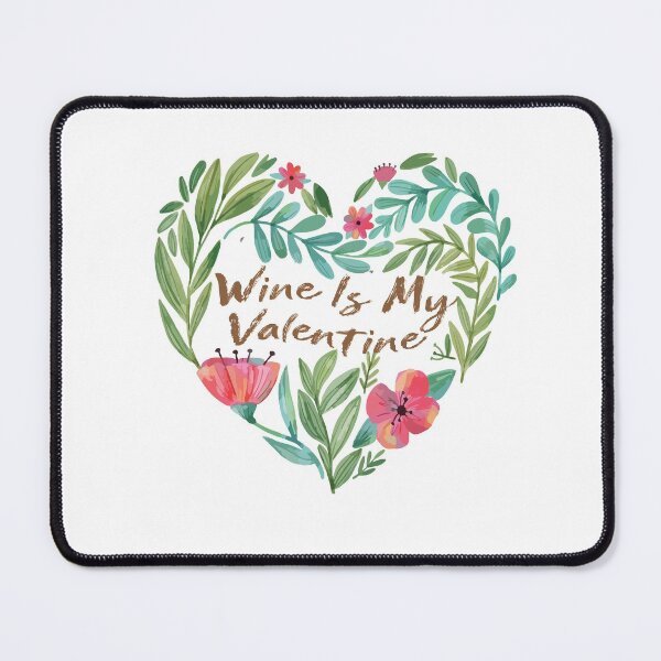 Item preview, Wine Is My Valentine Womens designed and sold by altk btk.