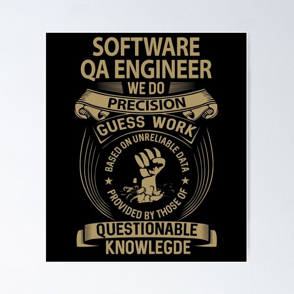 Artikel-Vorschau von Software Qa Engineer T-Shirt - Wir erledigen Präzisionsarbeit Geschenkartikel Tee, designt und verkauft von natalinedk.