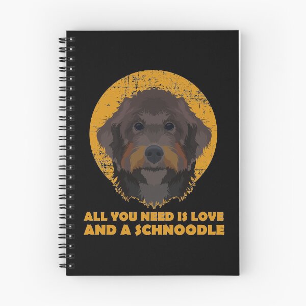 Item preview, All You Need Is Love And A Schnoodle Dog Parent Pet Quote graphic designed and sold by jakehughes2015.