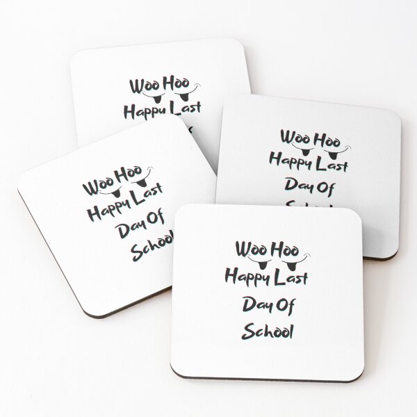 Item preview, Woo Hoo Happy Last Day Of School  designed and sold by ATWAK.