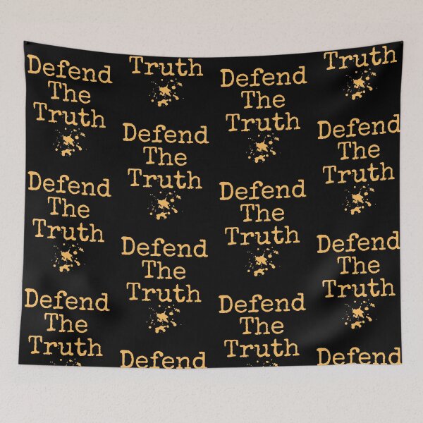 Item preview, Defend The Truth Political Text Design designed and sold by EarthArtDesigns.