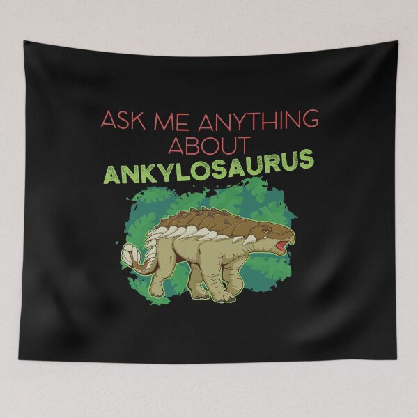 Item preview, Ask Me Anything About Ankylosaurus Prehistoric Animal graphic designed and sold by jakehughes2015.