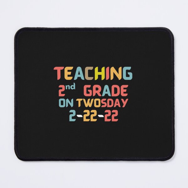 Item preview, Teaching 2nd Grade On Twosday 2-22-22 February 22nd 2022 Funny designed and sold by dzairshirts.