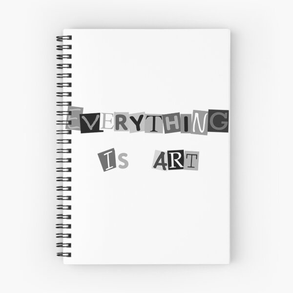 Item preview, Everything is art (black & white) designed and sold by Bryan Docherty.