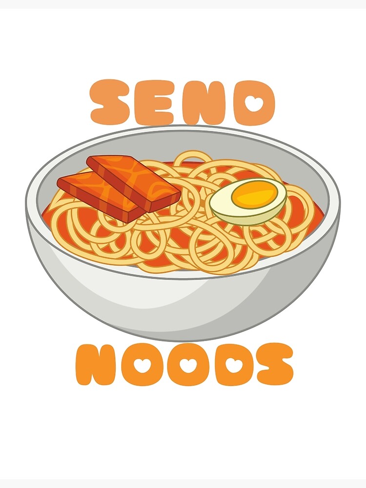 "Send Noods | Ramen | Fun | Meme" Poster for Sale by ACMCRandom | Redbubble