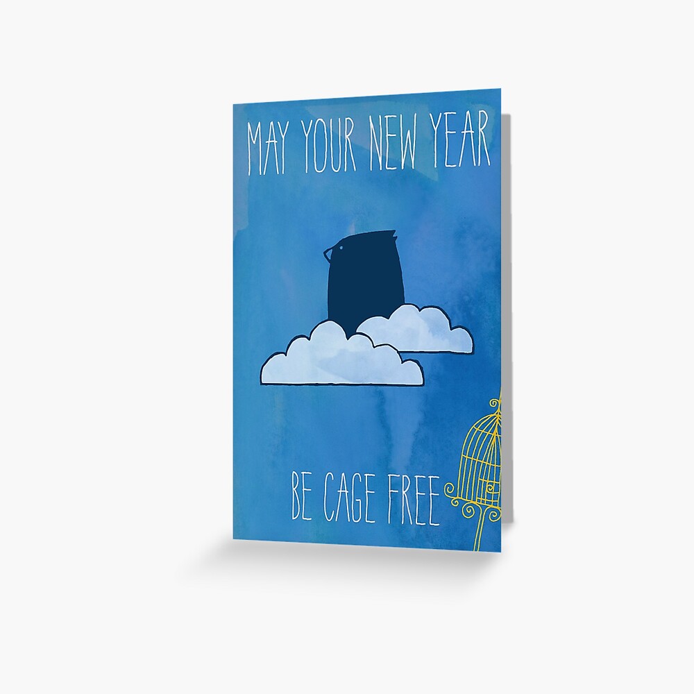 May Your New Year Be Cage Free Greeting Card