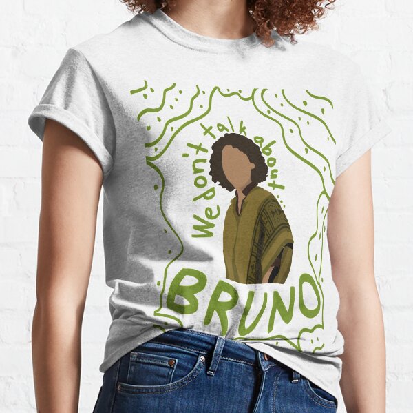 We Don’t Talk About Bruno  Classic T-Shirt