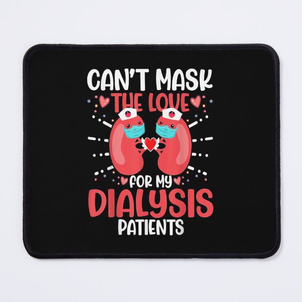 Item preview, Can't Mask the Love for My Dialysis Patients, Nurse Rn Saying designed and sold by RahmaniArt.