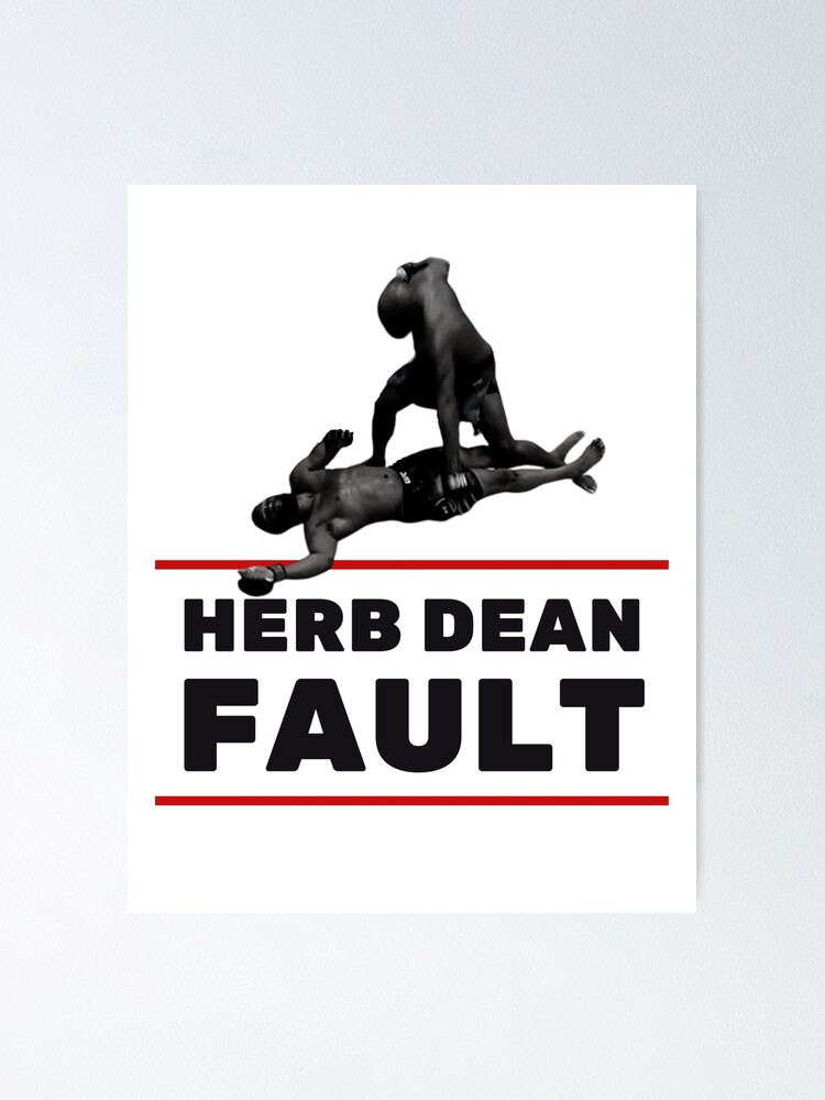 "Herb Dean Fault" Poster by RichSteed Redbubble