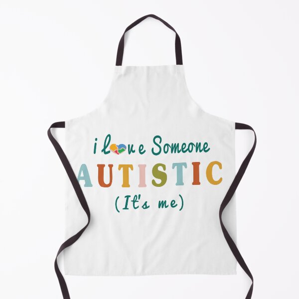 Item preview, I Love Someone Autistic (It's Me) Funny Neurodivers Brain Autistic Quote designed and sold by Morja2015.