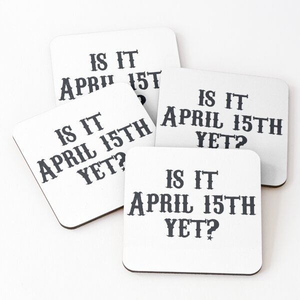Item preview, Is It April 15th - Black and White designed and sold by accountingann.