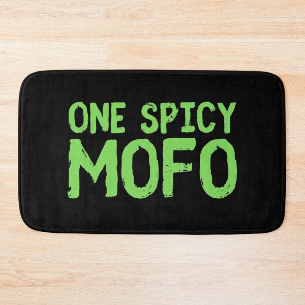 Item preview, One Spicy Mofo | Funny misheard lyrics quotes designed and sold by HROC.