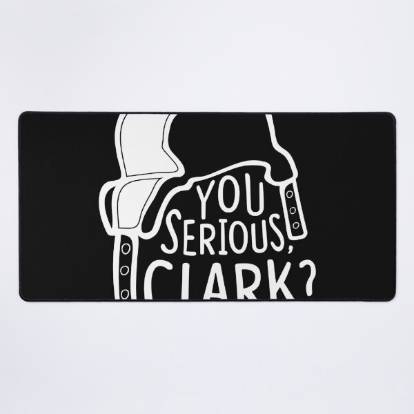 Item preview, You serious, Clark Cousin Eddie designed and sold by StacySmi.