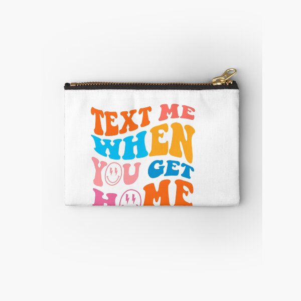 Item preview, Text Me When You Get Home Trendy Hoodie designed and sold by ElenaOliynyk.