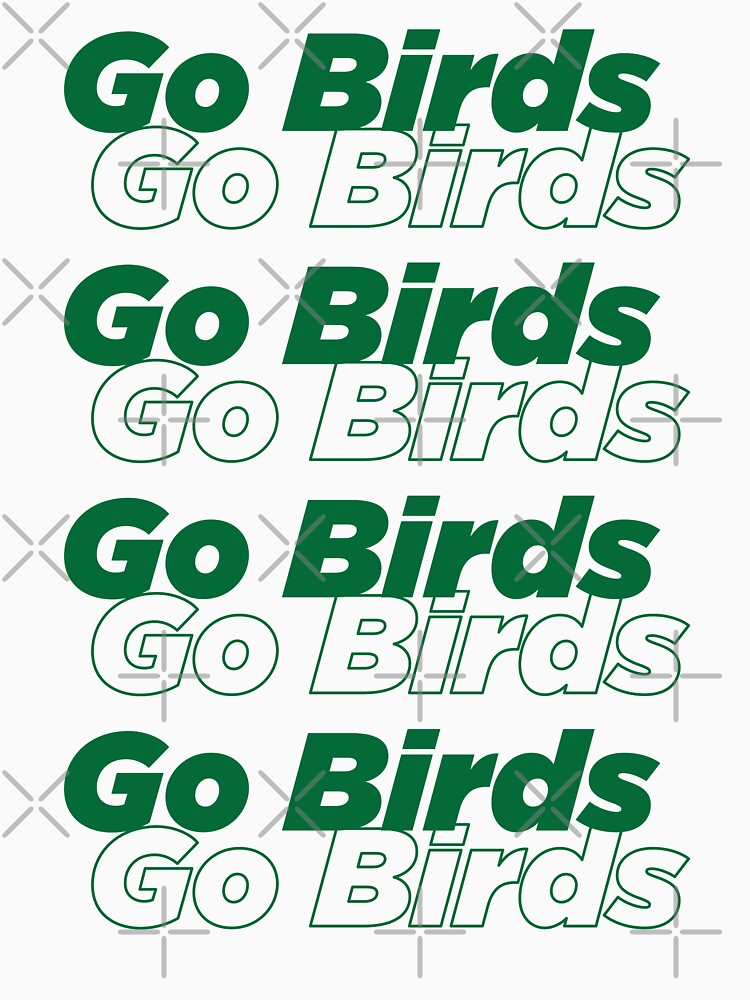 Go Birds T-shirt for Sale by corbrand, Redbubble