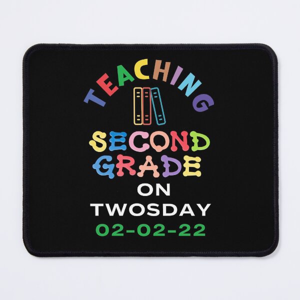 Item preview, Teaching Second Grade on Twosday 02-22-22 Commemoration Design designed and sold by delohill.