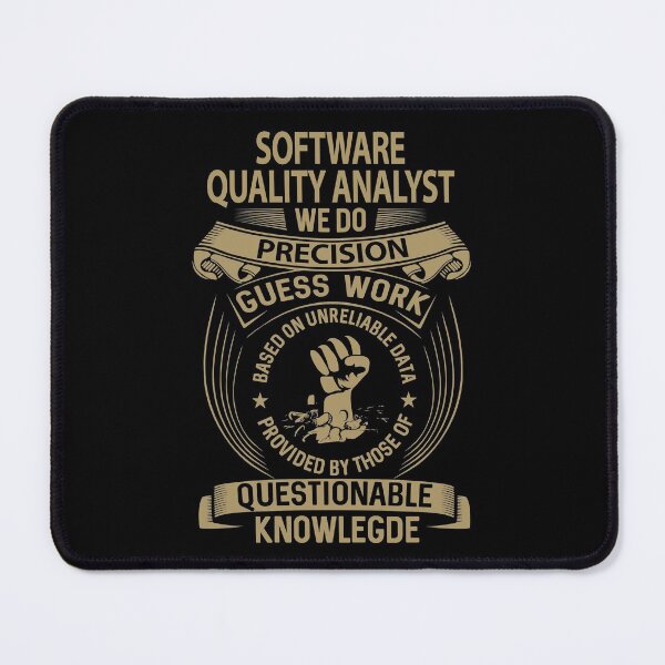 Item preview, Software Quality Analyst T Shirt - We Do Precision Job Gift Item Tee designed and sold by natalinedk.