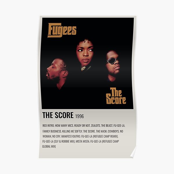 fugees the score poster