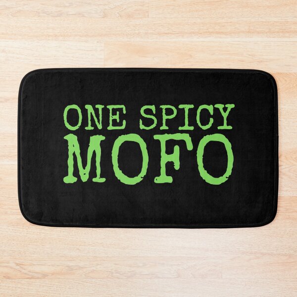 Item preview, One Spicy Mofo | Funny misheard lyrics quotes designed and sold by HROC.