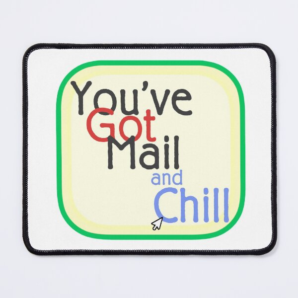 Item preview, You’ve Got Mail and Chill designed and sold by Cuttintees.