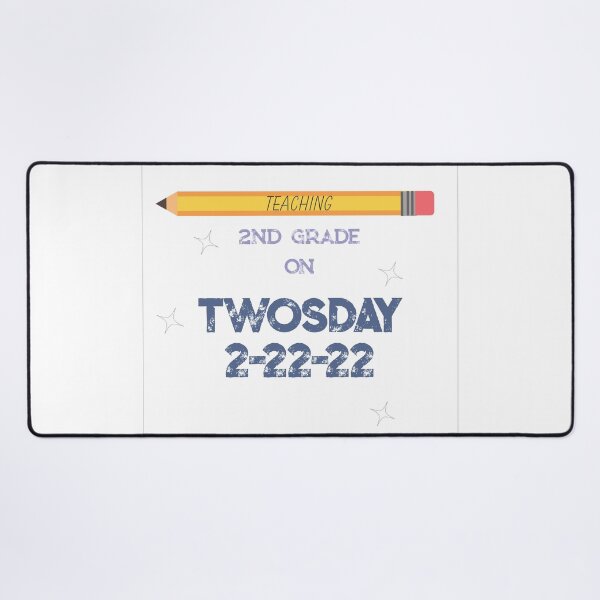 Item preview, Teaching 2nd Grade On Twosday, Twosday Kids, Twosday Teacher, Gift 2-22-22 designed and sold by fairy-taler.