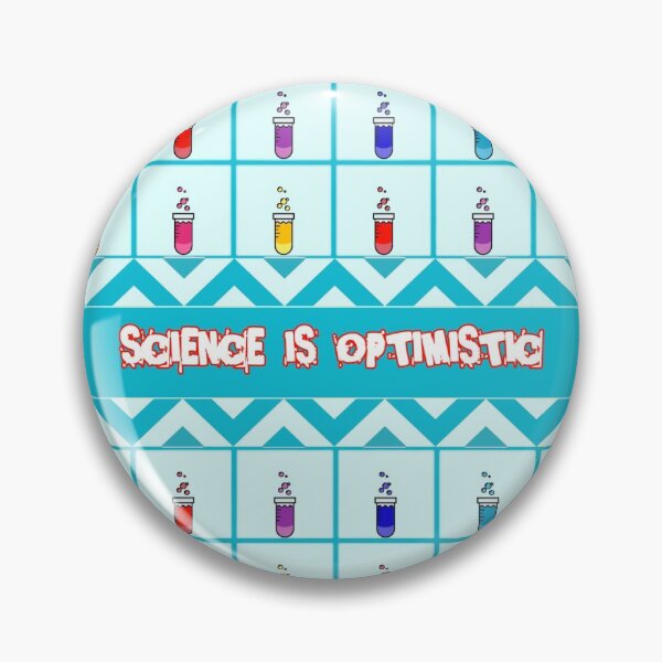 Item preview, Science is optimistic. Cool Positive Scientific Philosophical sayings designed and sold by teesresolution.