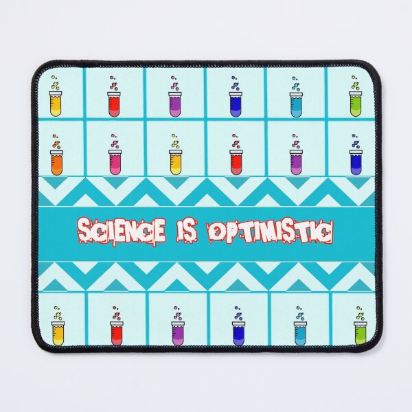 Item preview, Science is optimistic. Cool Positive Scientific Philosophical sayings designed and sold by teesresolution.