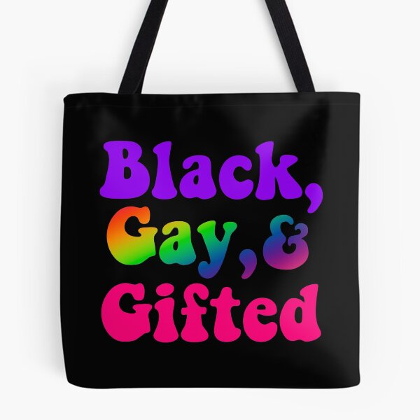 Item preview, Black, Gay, and Gifted designed and sold by Liomal.
