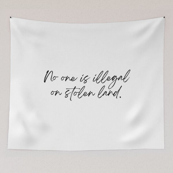 Item preview, No One is Illegal on Stolen Land designed and sold by VAHPROD.
