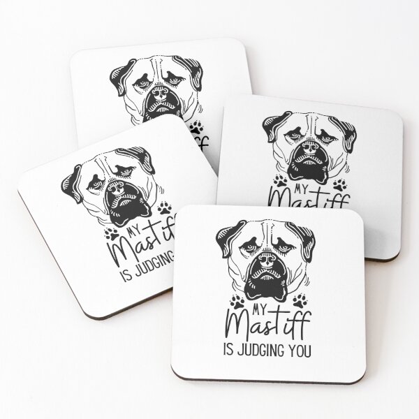 Item preview, My Mastiff Is Judging You | Mastiff Owner | Mastiff Dog designed and sold by Presto Prints Design.