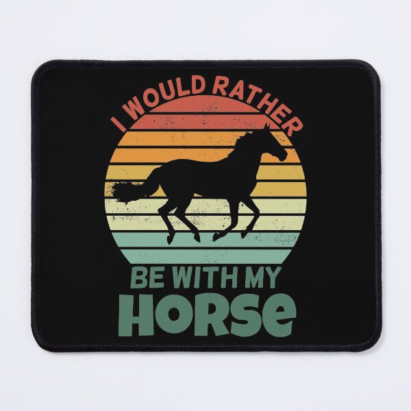 Item preview, I Would Rather Be With My Horse designed and sold by dreammerchant.