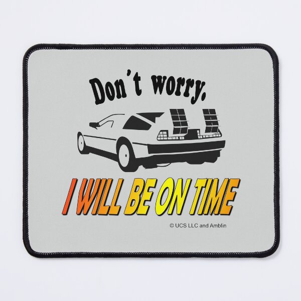 Item preview, Do Not Worry. I Will Be on Time designed and sold by JLCableStudio.