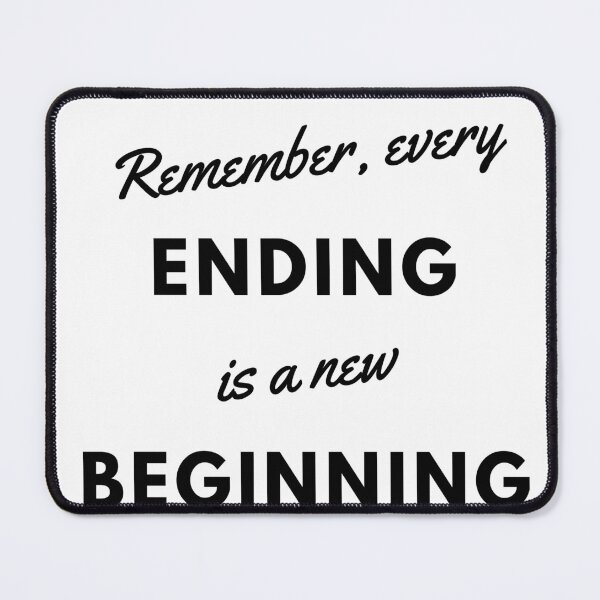 Item preview, Remember every ending is a new beginning designed and sold by Mywaymylife.