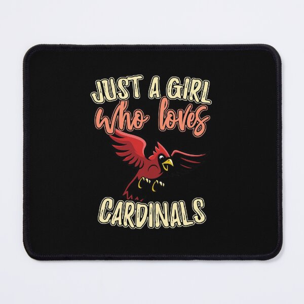 Item preview, Just A Girl Who Loves Cardinals designed and sold by MobertsonArt.