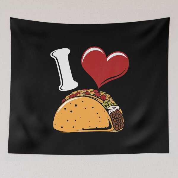 Item preview, I Love Tacos Funny Food Themed Taco Lover designed and sold by RobertJason.